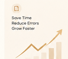 Save Time, Reduce Errors, Grow Faster
